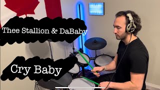 Megan Thee Stallion - Cry Baby ft. DaBaby (Drum Cover)