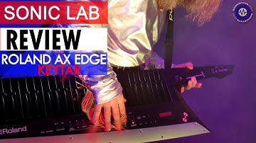 Roland AX Edge Keytar - SonicLAB Review