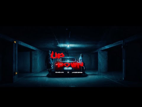 DADJU - Up and Down ft. Jaekers (Clip Officiel)