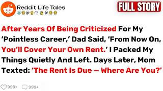 After Years Of Being Criticized For My ‘Pointless Career,’ Dad Said, ‘From... - Best Reddit Stories