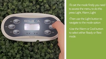How To Use Ready & Rest Mode On The Balboa TP600