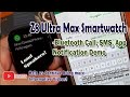 Z8 Ultra Max Smartwatch -Bluetooth Call, SMS, App Notification Demo