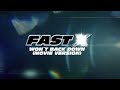 Fast X - Won´t Back Down (Movie Version) [CREDITS SONG]