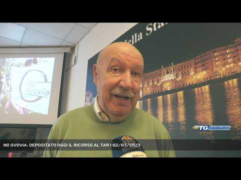 NO OVOVIA: DEPOSITATO OGGI IL RICORSO AL TAR | 02/03/2023