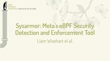 Sysarmor Metas eBPF Security Detection and Enforcement Tool- Liam Wisehart, Shankaran Gnanashanmugam