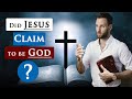 Did JESUS CLAIM to be GOD | Bible teaching about JESUS CHRIST