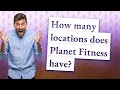 How many locations does Planet Fitness have? image