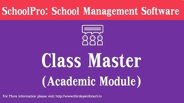 Class Master - Academic Module | Best School Management Software - Schoolpro