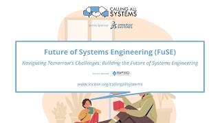 Calling All Systems - Future of Systems Engineering (FuSE)