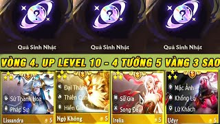 QUÀ SINH NHẬT VÒNG 4. LÊN THẲNG LEVEL 10 : CÓ NGAY 4 TƯỚNG 5 VÀNG 3 SAO | MINH WICKED TFT.