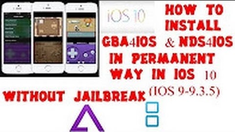 NEW Install GBA4iOS, NDS4iOS & PSP FREE iOS 9 / 10 - 10.0.2 NO Jailbreak iPhone, iPad, iPod Touch