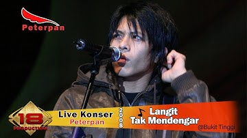 Live Konser ~ PETERPAN - Langit Tak Mendengar @BUKIT TINGGI 28 MARET 2008
