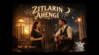 Zıtların Ahengi