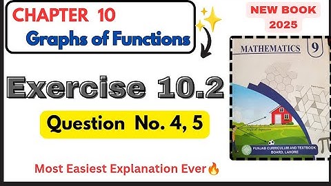 Class 9Th Math New Book Exercise 10.2 | Chapter 10 Graphs of Functions | Class 9th Math Ex 10.2