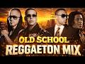 🔥Reggaeton Viejo 2000s – Don Omar, Daddy Yankee, Plan B, Wisin y Yandel ｜ Canciones Clásicas