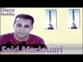Said Mariouari Min Ghagakh Ayama Official Video Said Mariouari Min Ghagakh Ayama Official Video