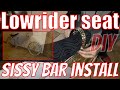 Lowrider Bike Seat / Sissy Bar Install