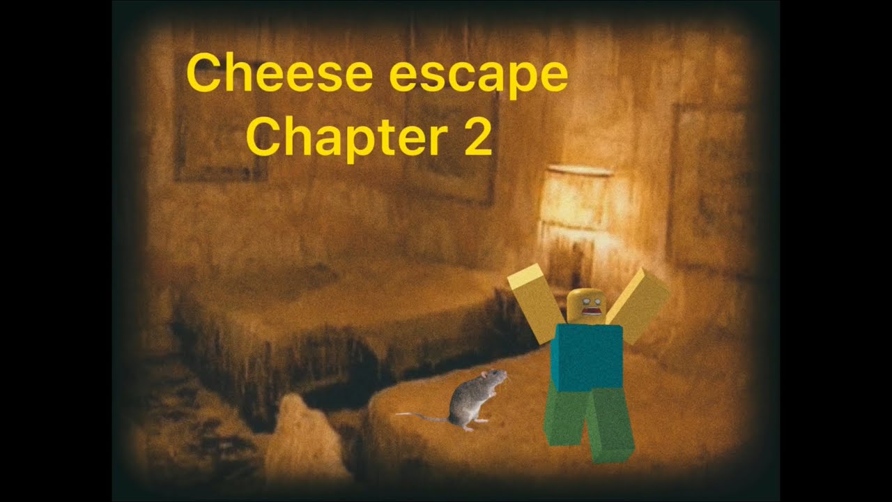 Cheese escape Chapter 2! YouTube