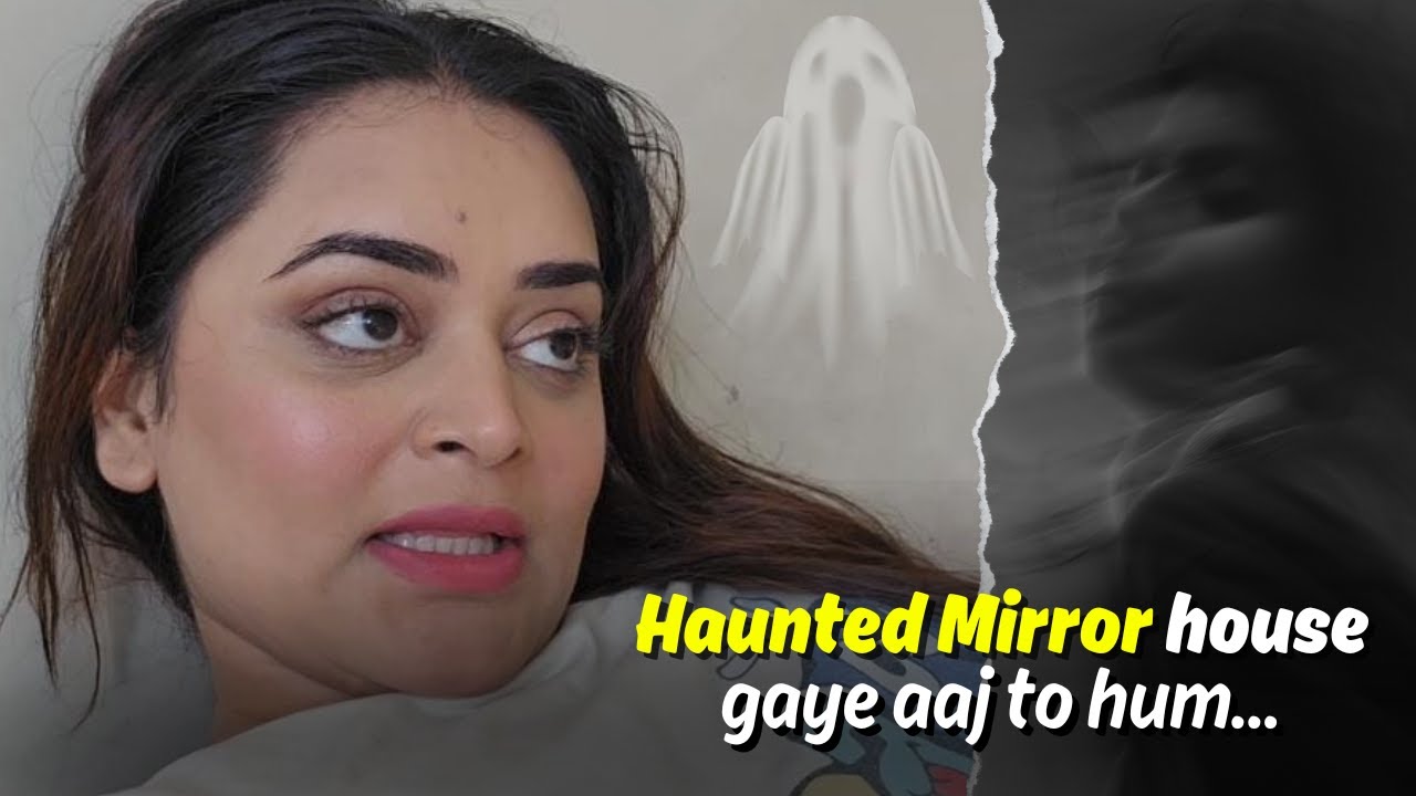 Haunted Mirror House 😱 #vlogs | Bebika Dhurve