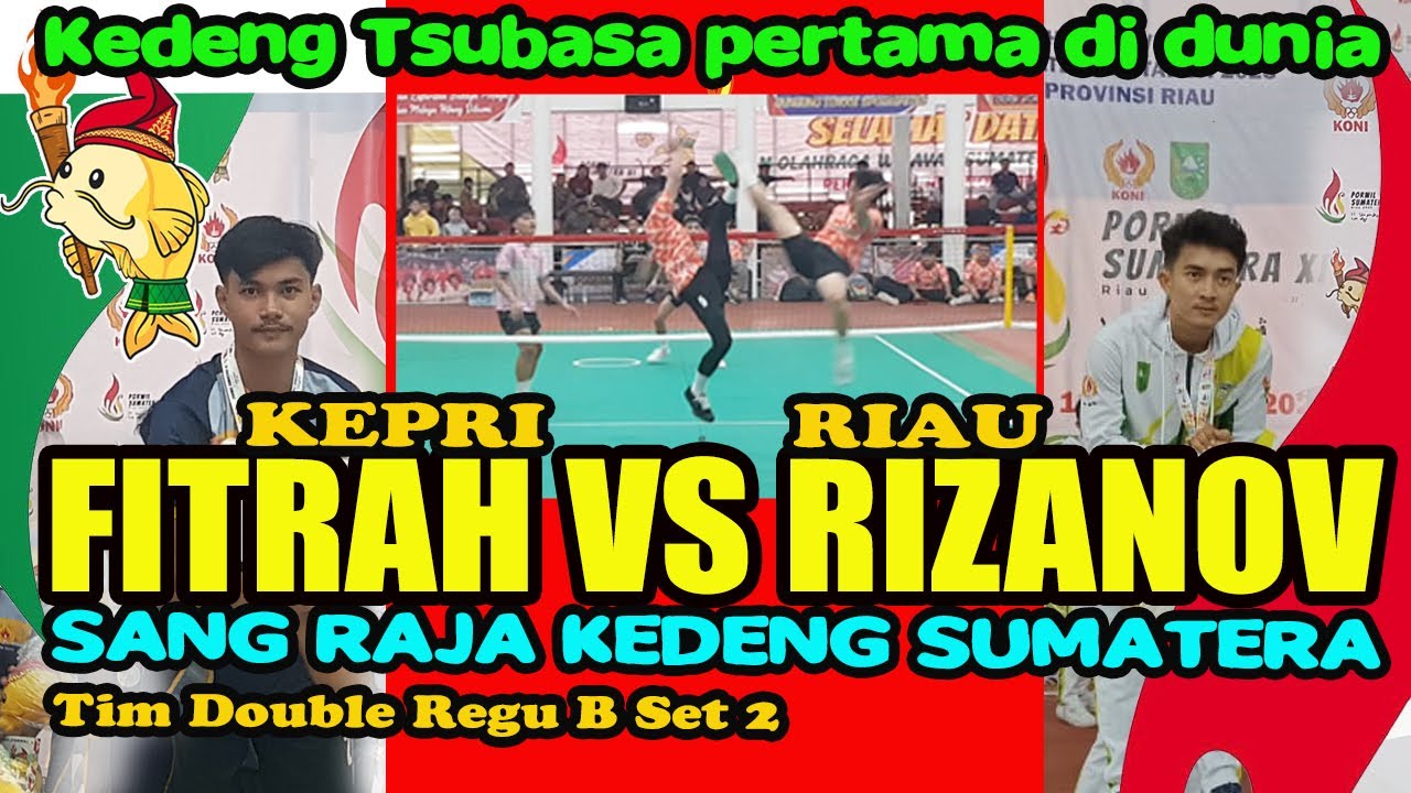 PERTANDINGAN PALING SPEKTAKULER PORWIL 2023 ❗ RIAU VS KEPRI ❗  SMESH RIZANOV MIRIP TENDANGAN TSUBASA