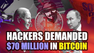 Following a cyberattack on hundreds of businesses, hackers have demanded $70 million in Bitcoin