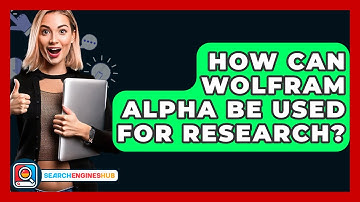 How Can Wolfram Alpha Be Used For Research? - SearchEnginesHub.com