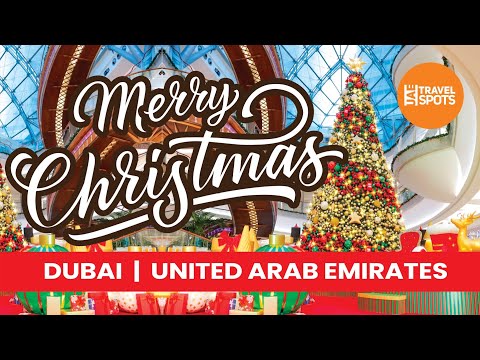 Christmas 2021 | Christmas in Dubai 2021 |  Christmas Celebration 2021