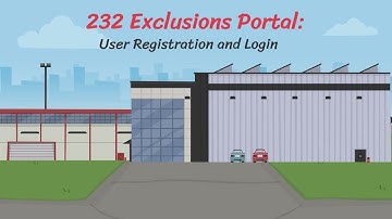 232 Exclusions Portal:  User Registration and Login