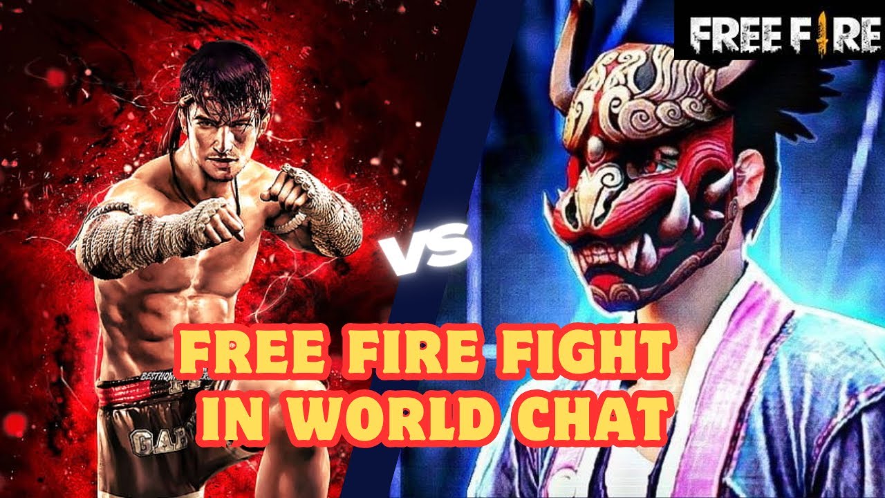 Free Fire Fight In World Chat #freefireindia #freefire - YouTube