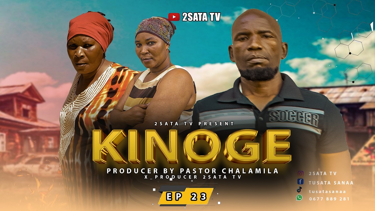 KINOGE EP 23 (bi msela,maya,mzilai) #youtubemovies #uchemontana #nollywoodmovies