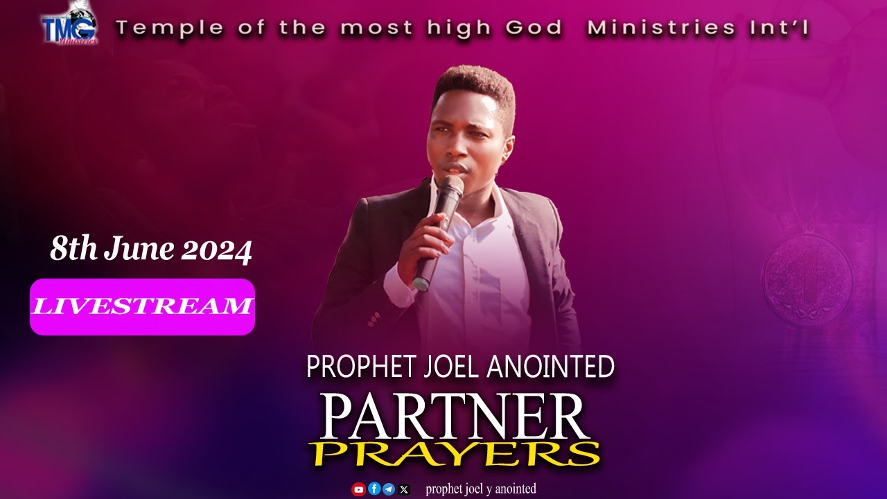 PARTNERS PRAYERS | PROPHET JOEL Y ANOINTED | 8th JUNE 2024 - YouTube