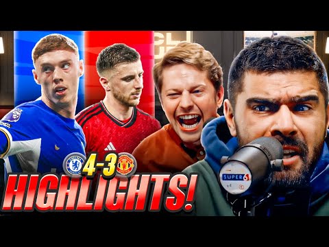 Adam LIVID as Chelsea Strike TWICE In Injury-Time! | Chelsea 4-3 Man United