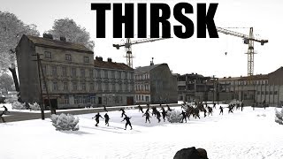 Im Thirsky ~ (Arma 3 Breaking Point Thirsk)