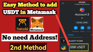 Add USDT in Metamask wallet (No need Address) | Satoshi CORE Mining update