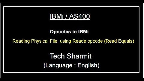 IBMi (AS400) Reading Physical File using Reade in  RPGLE  | as400 for beginners | Opcodes in rpgle |