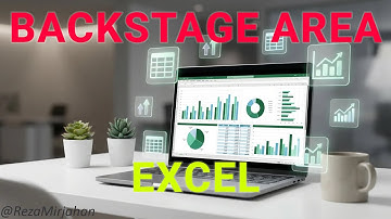 5 - What Is Backstage Area in Excel? | Excel Tutorial for Beginners