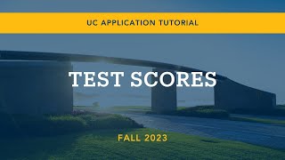 UC Application Step 5: Test Scores screenshot 5