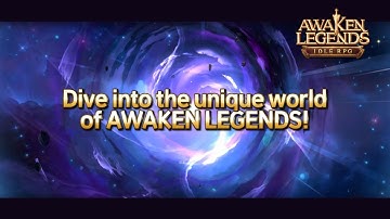 [Awaken Legends: IDLE RPG] Awaken Legend