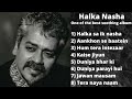 Best Jukebox | Hariharan&#39;s best soothing album | Halka nasha | Audio jukebox