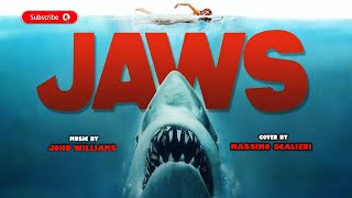 Jaws Theme Song - Main Le Theme - John Williams Cover By Mimo Scalieri