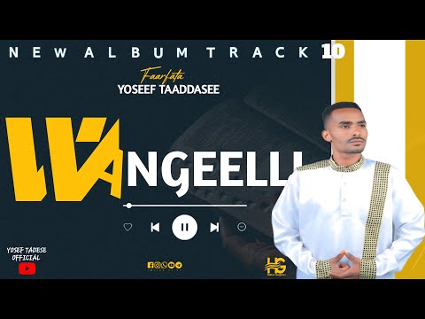 Wangeelli Yoseef Taaddasee