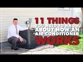 How An Air Conditioner Works: 11 Things You Need To Know