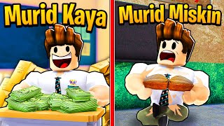 Drama Murid Kaya VS Murid Miskin!!! (Roblox Malaysia)