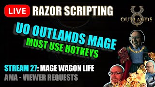 UO Outlands Perfect Mage Summoner Nox Necro Script - AMA - Ultima Online Outlands Razor Scripts LIVE