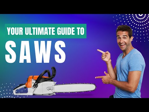 Types of Saw and Their Uses