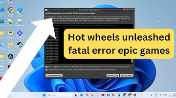 Hot Wheels Unleashed fatal error Epic Games