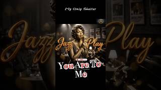 You Are to Me #vocaljazz #piano #pianotrio #billevans #oscarpeterson #jazzcafémusic #jazz