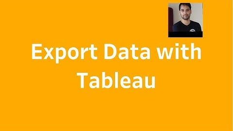 Export with Tableau - Specialist Certification section 3.3