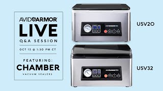 USV20 & USV32 Chamber Vacuum Sealer Live Q&A