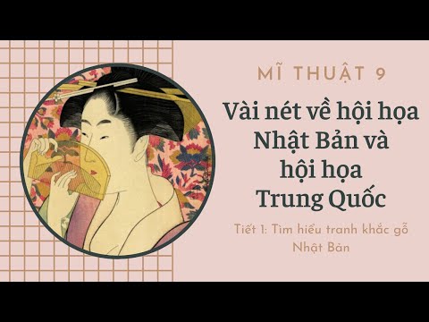 Video MĨ THUẬT 9- CĐ6- VÀI NÉT VỀ HỘI HỌA NHẬT BẢN VÀ HỘI... - youtube